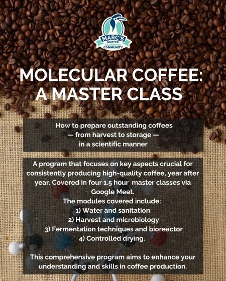 Molecular Coffee: A Master Class